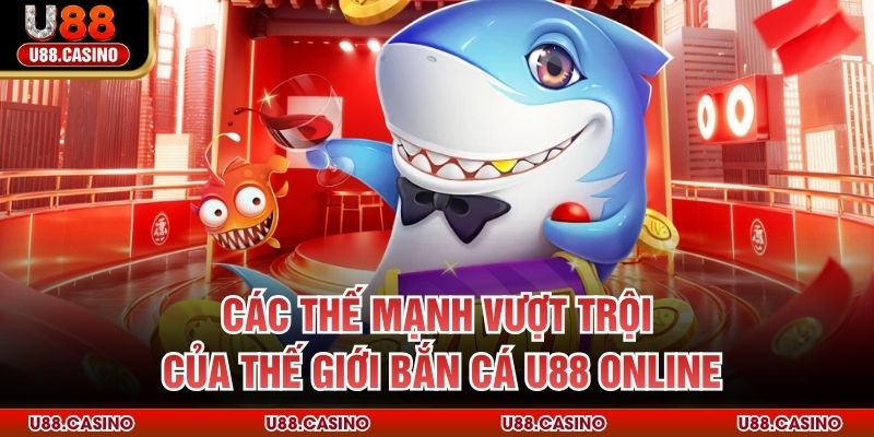 Bắn Cá U88 - Thám Hiểm Đại Dương Săn Mồi Cực Đỉnh Cao - Wixon