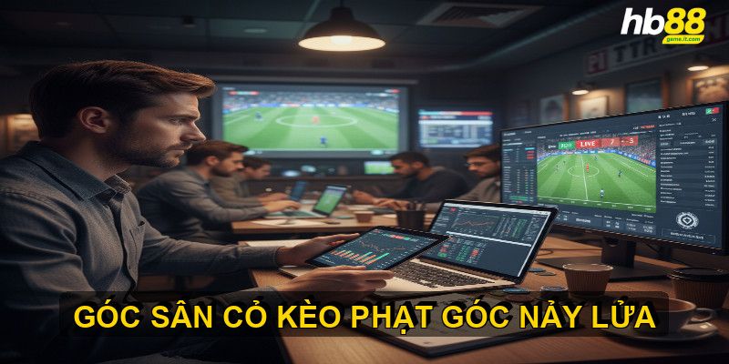 Kèo phạt góc là gì và cách soi kèo hiệu quả cho người mới - Wixon