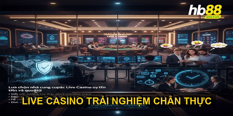 Trải nghiệm Live Casino mang đến sự chân thực và hấp dẫn - Wixon