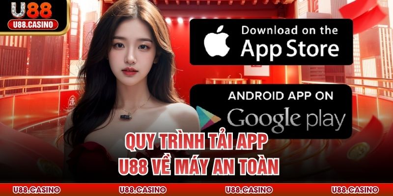 Cách Tải App U88 An Toàn Và Nhanh Chóng Cho Điện Thoại - Wixon