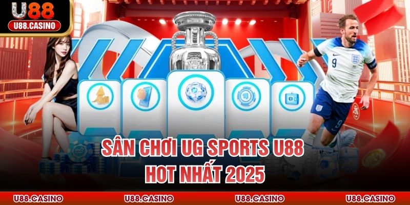 UG Sports U88 - Nền Tảng Cá Cược Thể Thao Đỉnh Cao Châu Á - Wixon