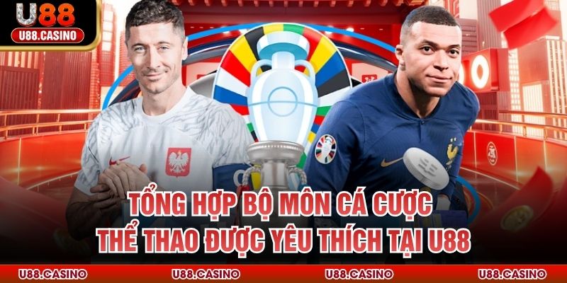 Thể Thao U88 - Điểm Hẹn Cá Cược Sport Xanh Chín Ngay Tại Nhà - Wixon