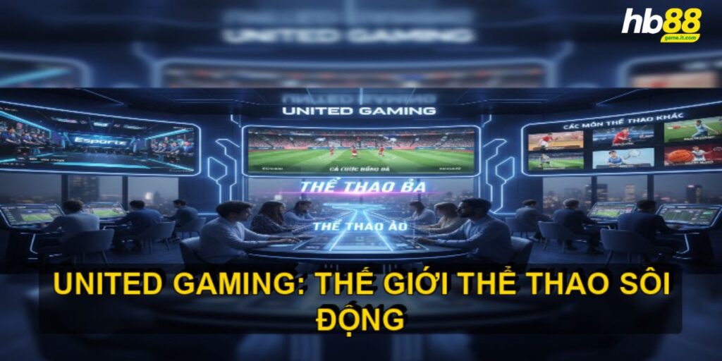 United Gaming - Nền tảng cá cược thể thao trực tuyến - Wixon